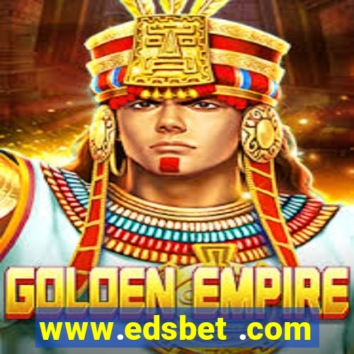 www.edsbet .com